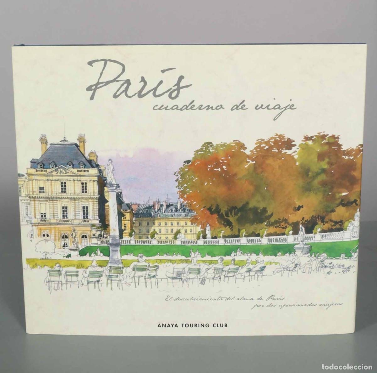 Livres d'occasion: Par&iacute;s: Cuaderno de viaje - Yves Simon, Fabrice Moireau - Anaya Touring Club