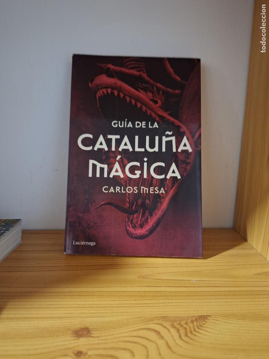 Libros de segunda mano: Gu&iacute;a de la Catalu&ntilde;a M&aacute;gica - Carlos Mesa