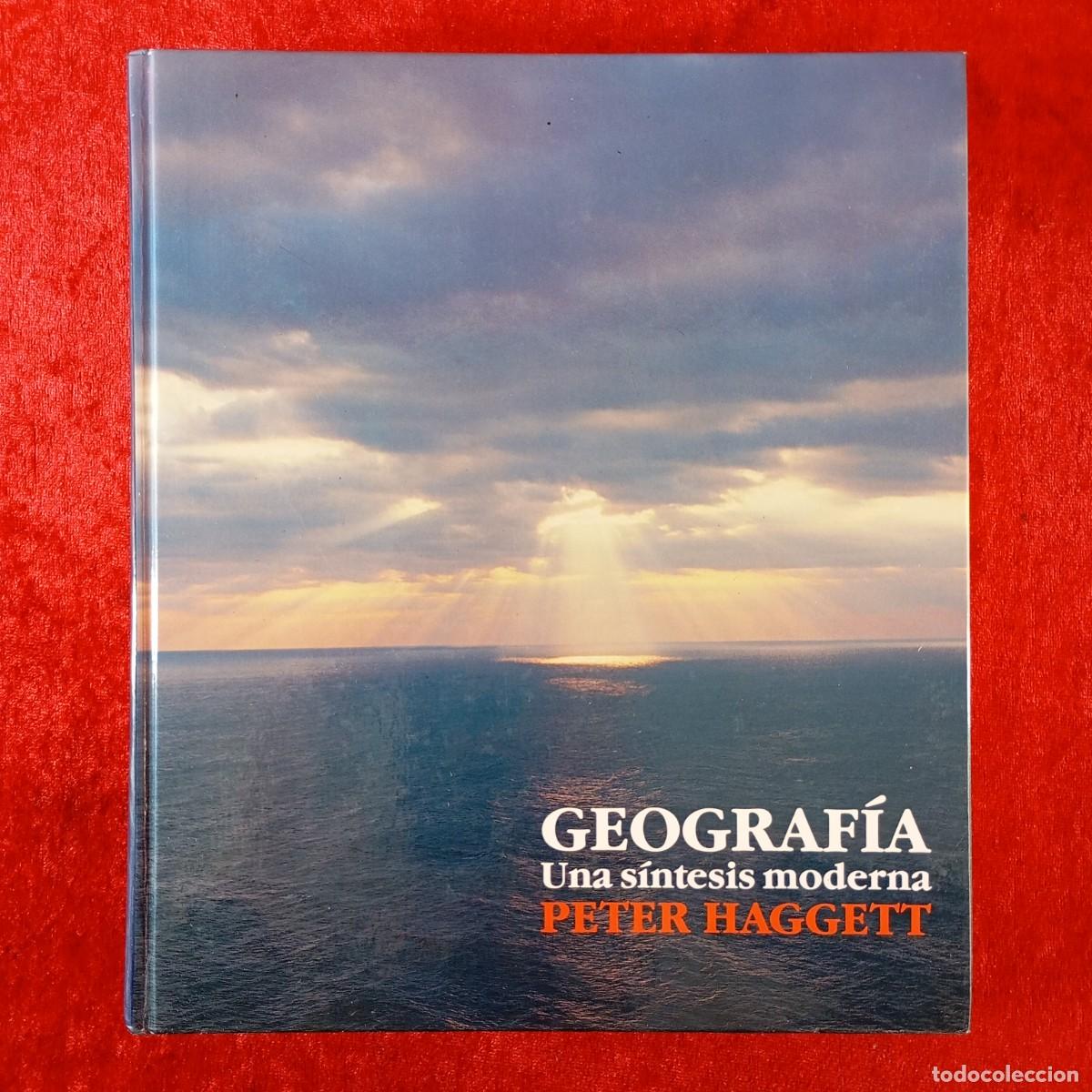 Libros de segunda mano: GEOGRAF&Iacute;A, UNA S&Iacute;NTESIS MODERNA - PETER HAGGETT - EDICIONES OMEGA - 1994 / 223