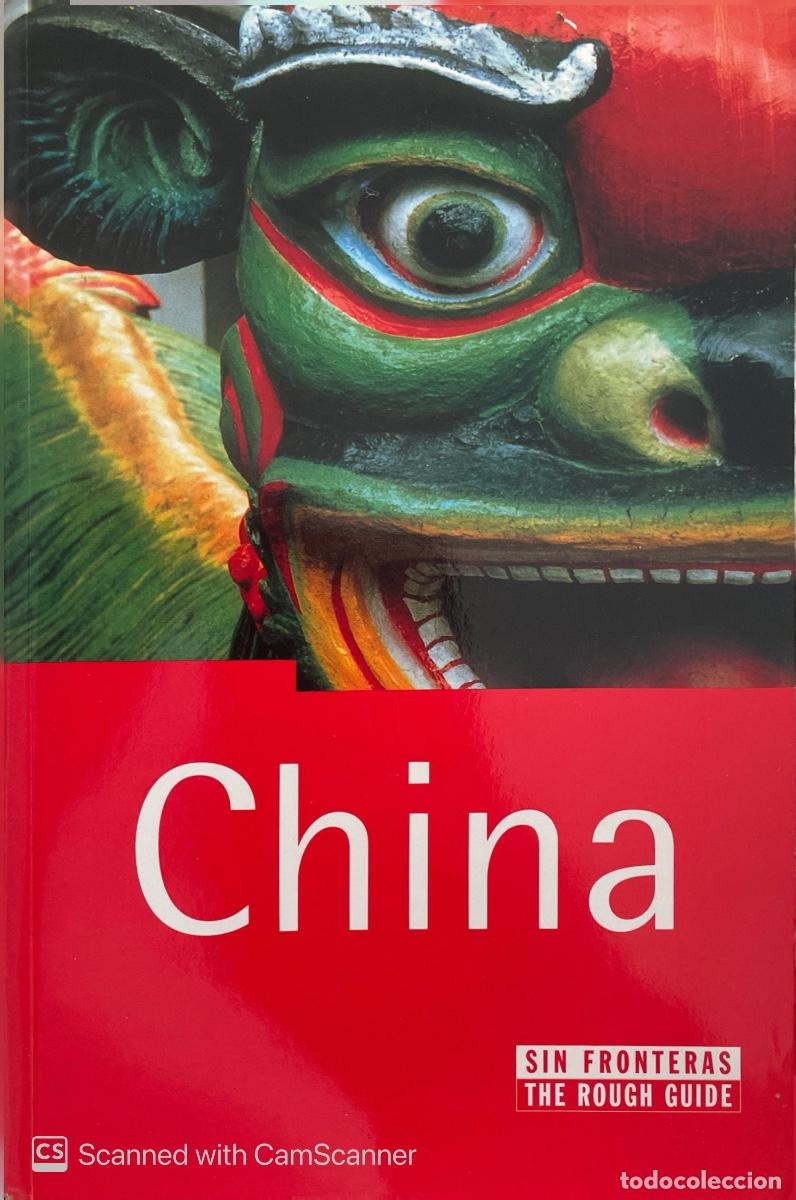 Libros de segunda mano: CHINA de Sin Fronteras - The Rough Guide. Ediciones B