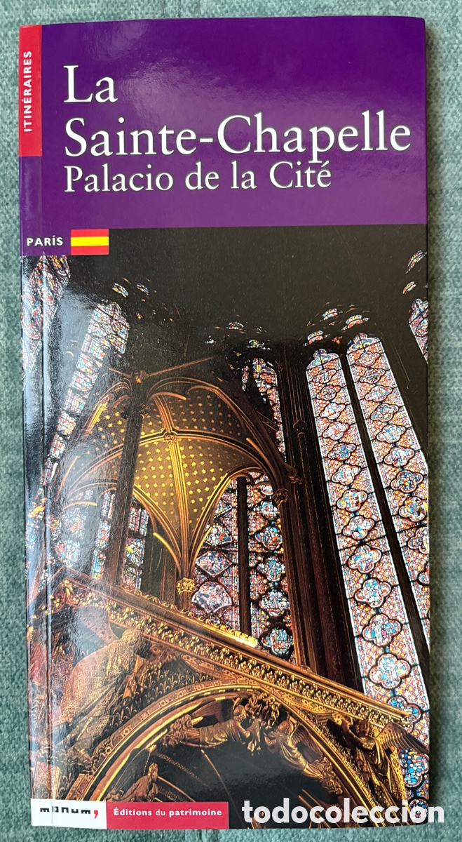 Libros de segunda mano: (L866/A) La Sainte-Chapelle Palacio de la Cit&eacute; Laurence de Finance Gu&iacute;a 2001