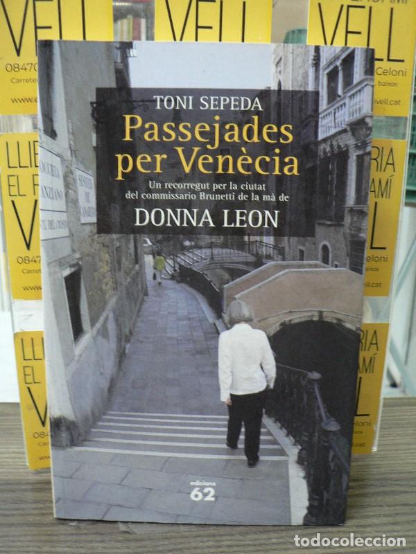 Libros de segunda mano: Passejades per Ven&egrave;cia amb Guido Brunetti: Un Recorregut per la Ciutat - Toni Sepeda - Edicions 62