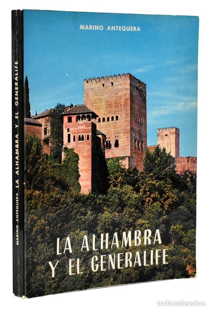 Libros de segunda mano: La Alhambra y el Generalife. Marino Antequera