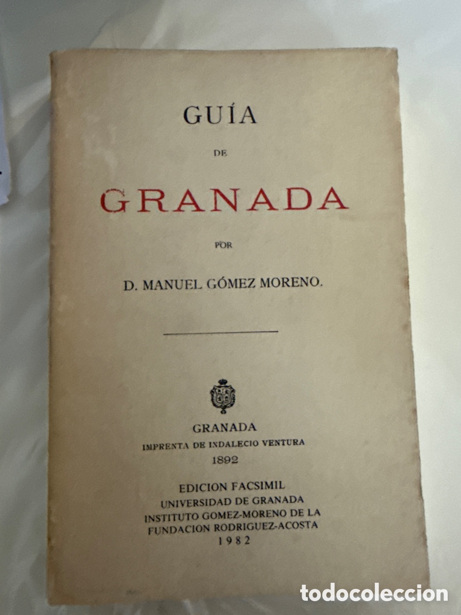 Second hand books: G&Oacute;MEZ MORENO, Manuel. Gu&iacute;a de Granada
