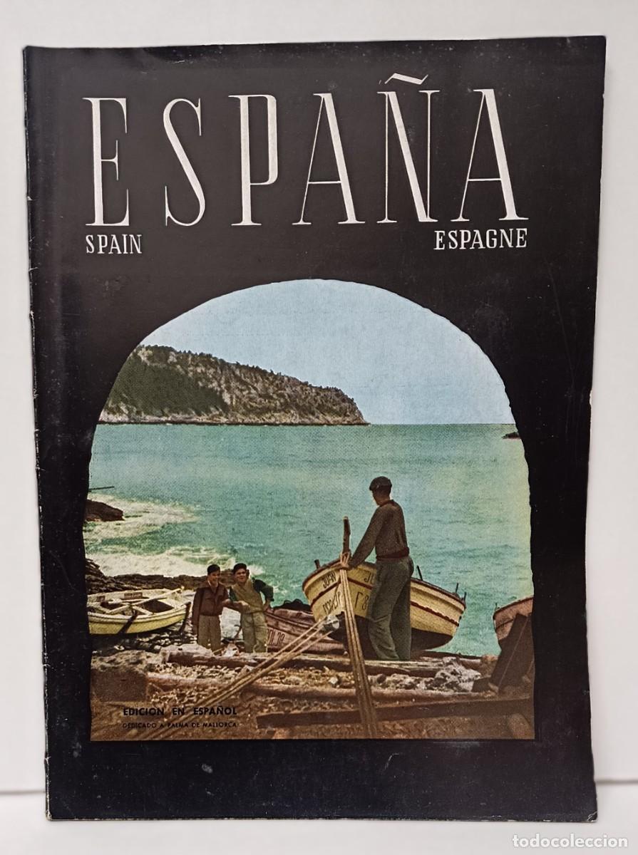 Libros de segunda mano: ESPA&Ntilde;A. Spain. Espagne. Departamento de Publicaciones Viajes Meli&aacute;, S.A. MALLORCA 1954 n&ordm; 26