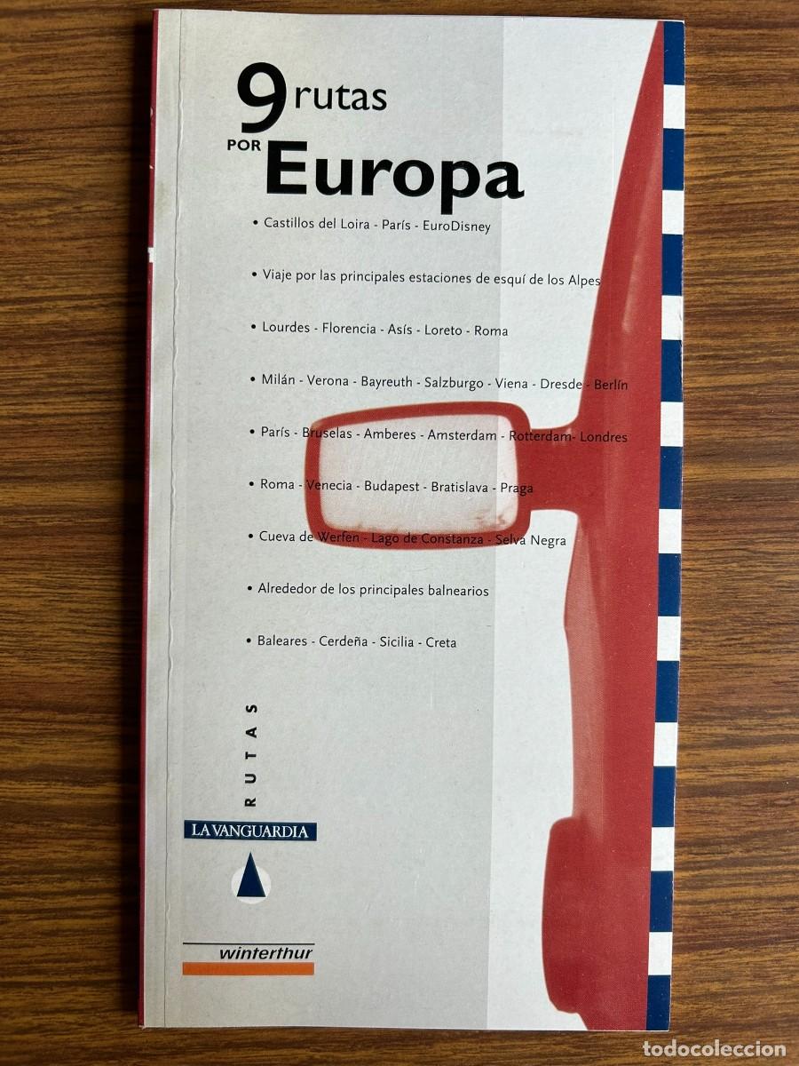 Libros de segunda mano: 9 RUTAS POR EUROPA - RUTAS LA VANGUARDIA WINTERTHUR