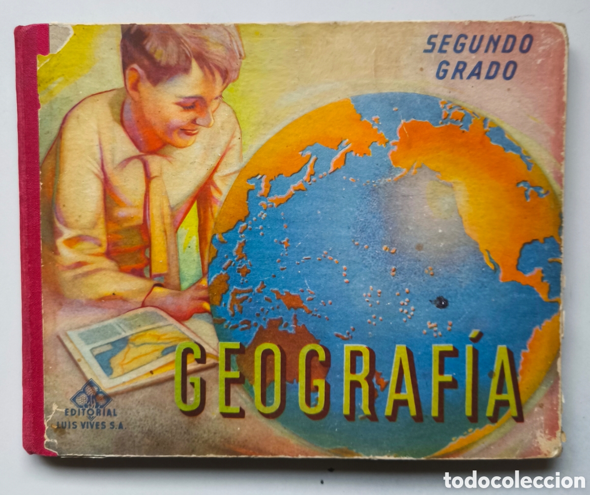 Libros de segunda mano: Geograf&iacute;a. Segundo grado. Luis Vives 1953 MAS COMPLEMENTOS