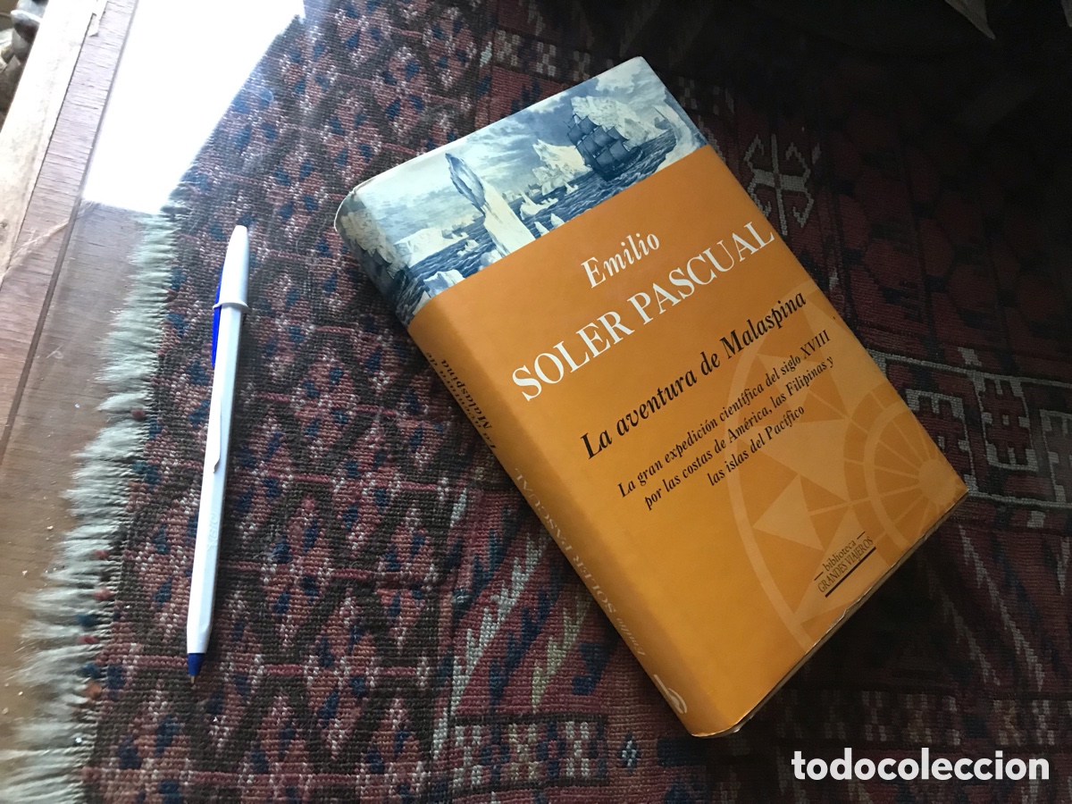 Libros de segunda mano: La aventura de Malaspina . Emilio Soler Pascual. Biblioteca grandes viajeros