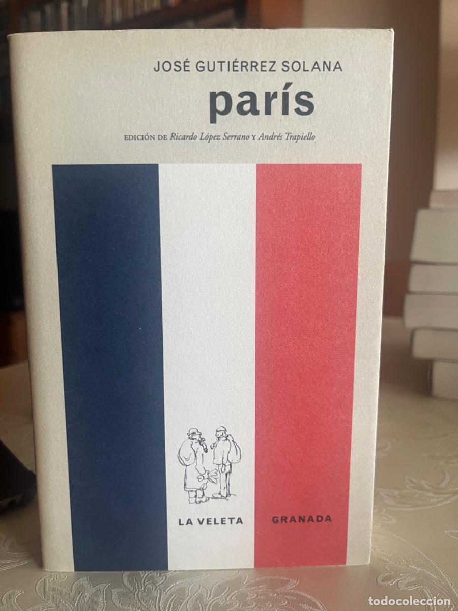 Libros de segunda mano: Guti&eacute;rrez Solana, Jos&eacute;.- Par&iacute;s