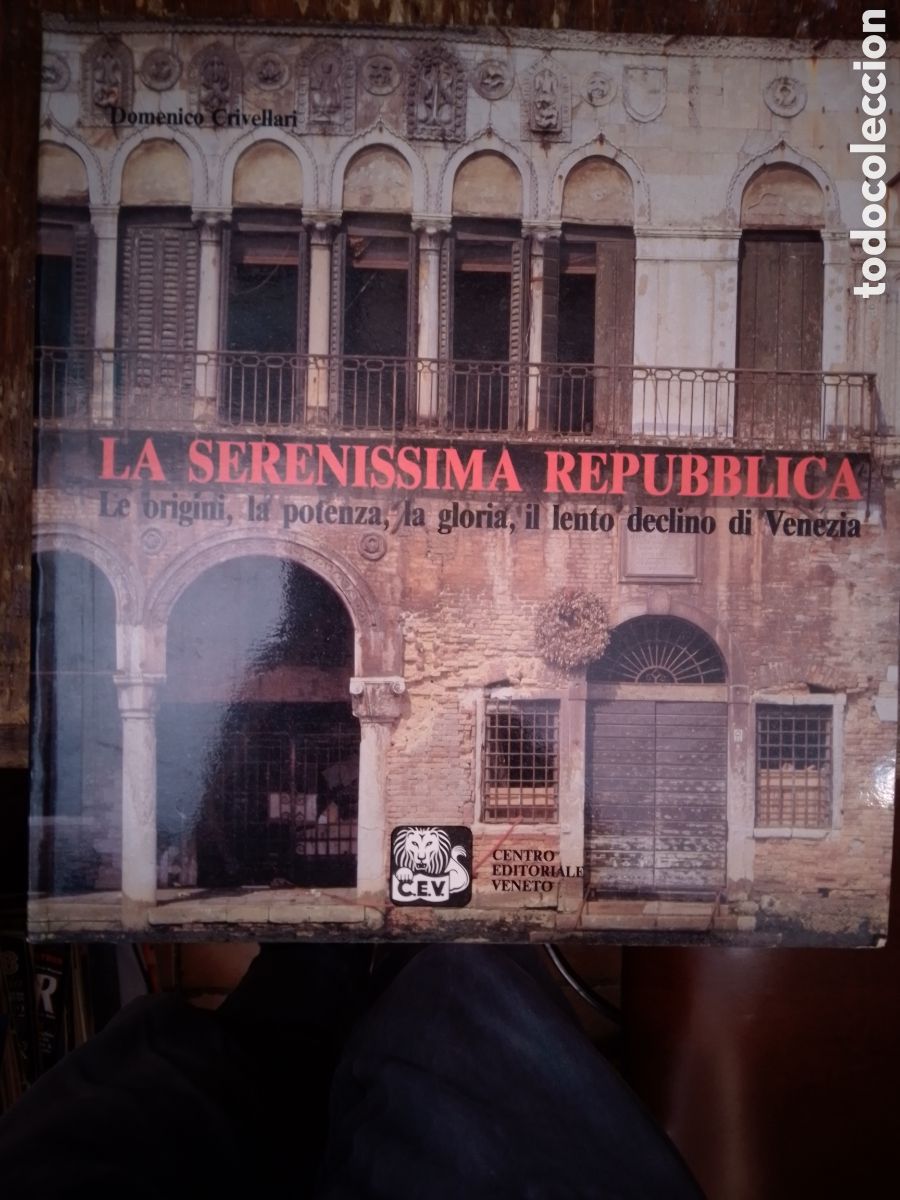 Libros de segunda mano: LA SERENISSIMA REPUBBLICA. VENEZIA. CRIVELLARI, DOMENICO. PAPERCOLOR. VENETO. 1987