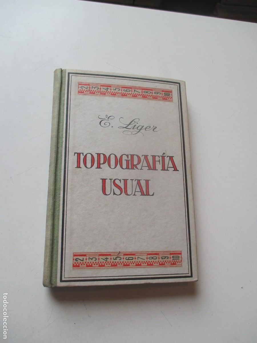 Libros de segunda mano: E. LIGER Gu&iacute;a pr&aacute;ctica de topograf&iacute;a usual W41013