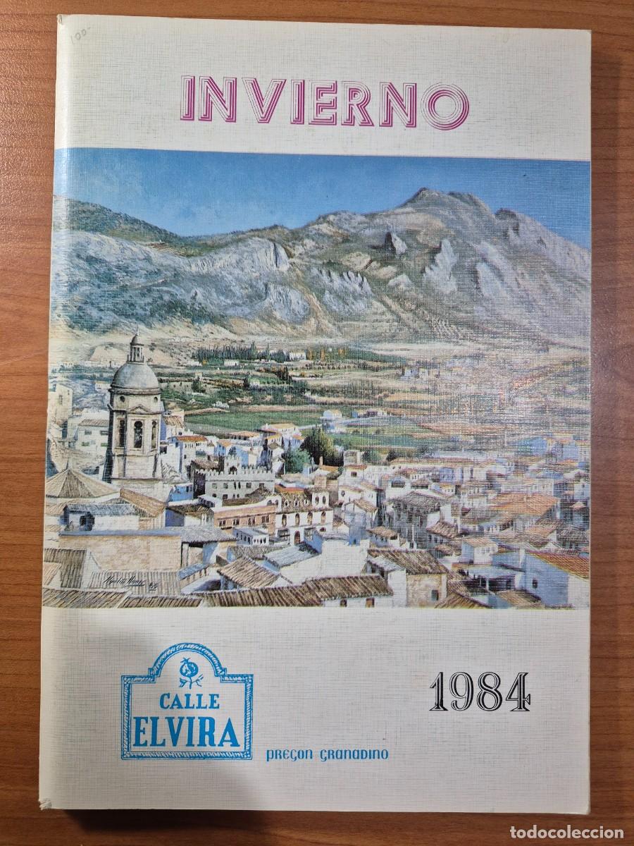 Libros de segunda mano: Calle Elvira. Preg&oacute;n granadino. Invierno 1984