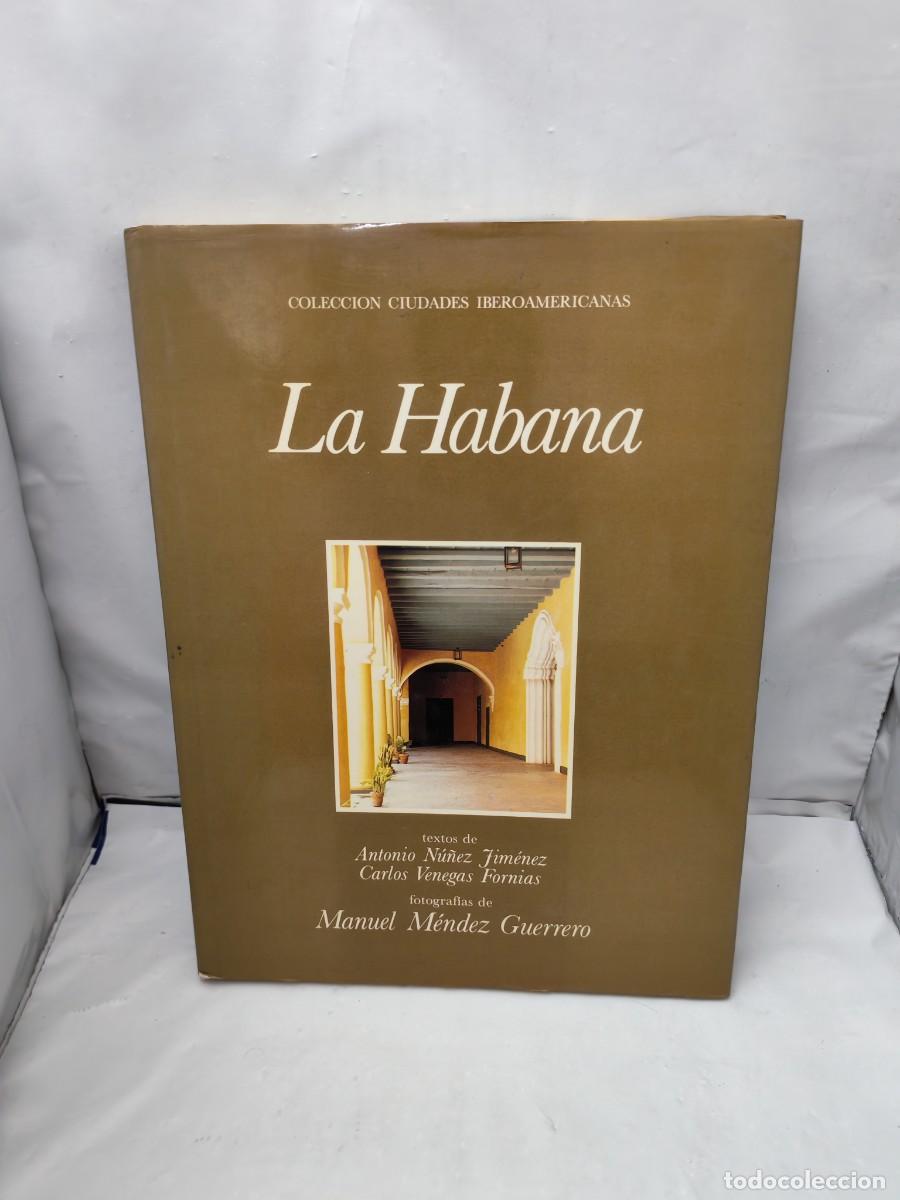Gebrauchte B&uuml;cher: LA HABANA (Colecci&oacute;n: Ciudades Iberoamericanas, tapa dura)