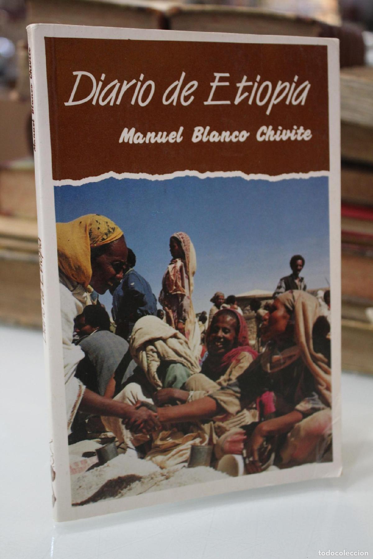 Libros de segunda mano: Diario de Etiop&iacute;a - Blanco Chivite, Manuel.
