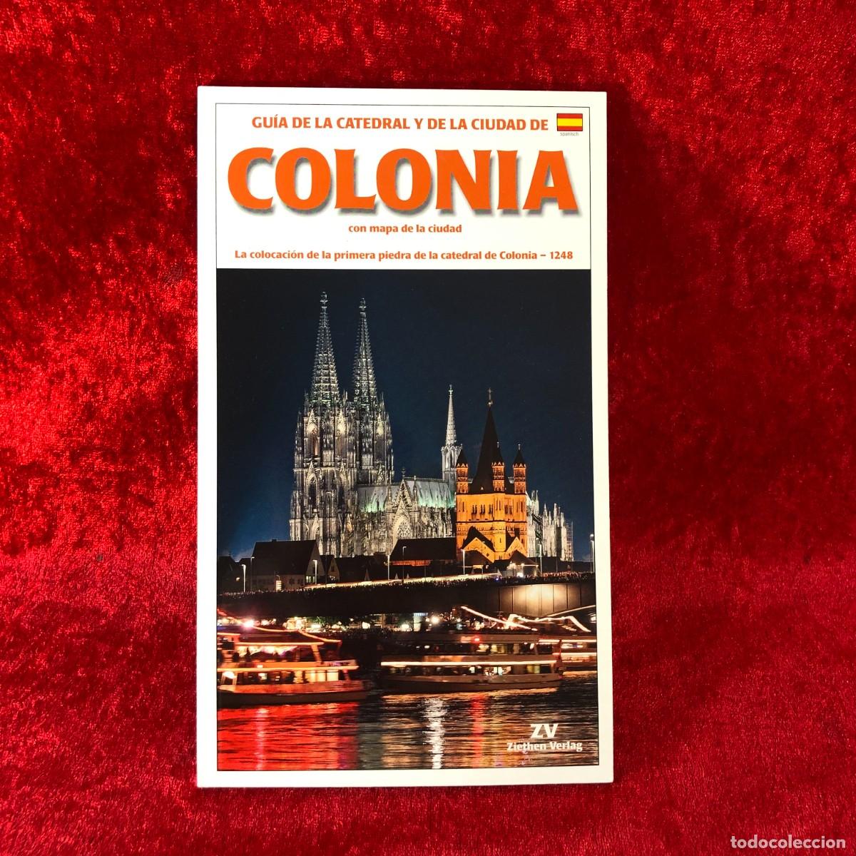 Libros de segunda mano: GU&Iacute;A DE LA CATEDRAL Y DE LA CIUDAD DE COLONIA - CON MAPA DE LA CIUDAD - ZV ZIETHEN VERLAG / 453
