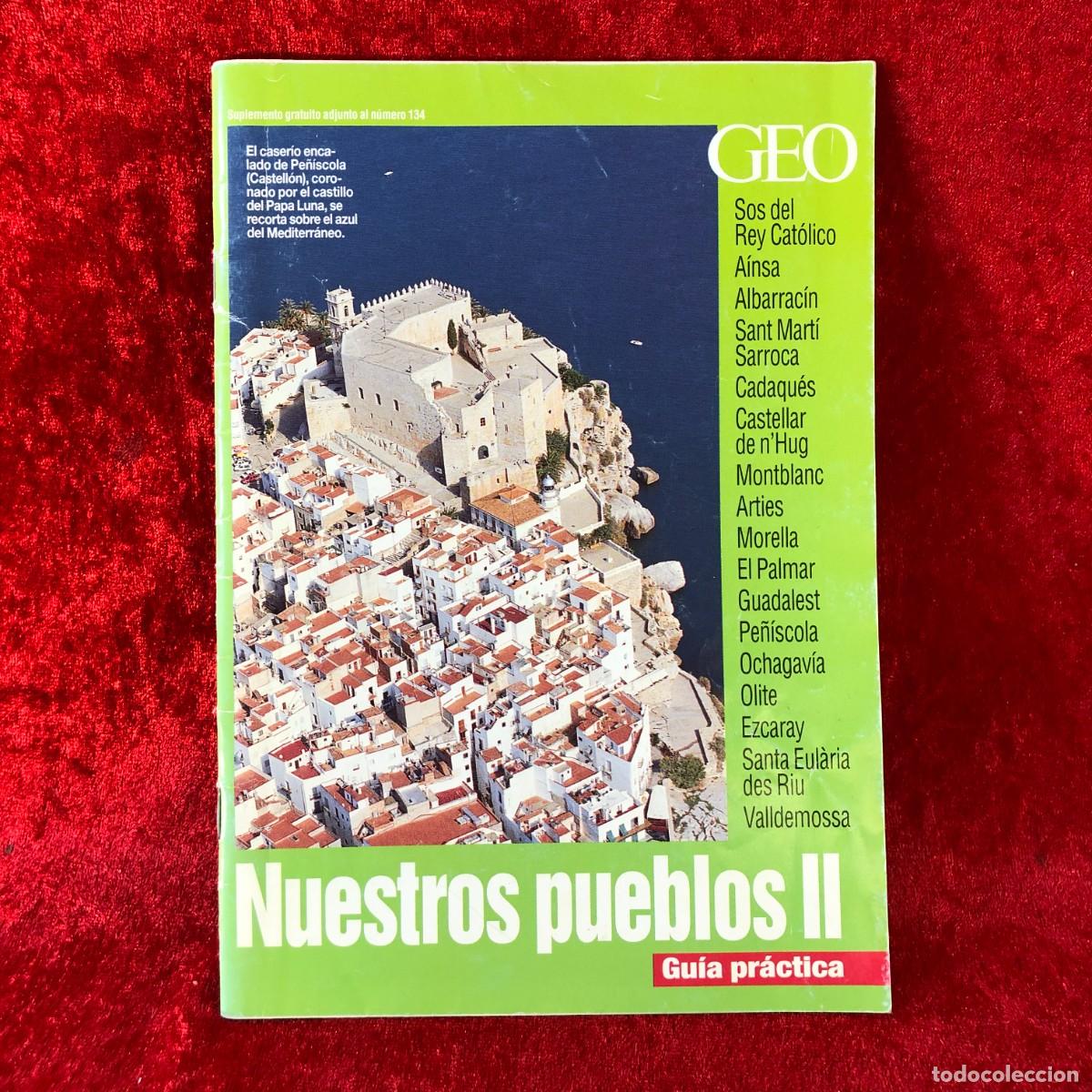 Libros de segunda mano: NUESTROS PUEBLOS II - GU&Iacute;A PR&Aacute;CTICA - GEOGU&Iacute;A / 457