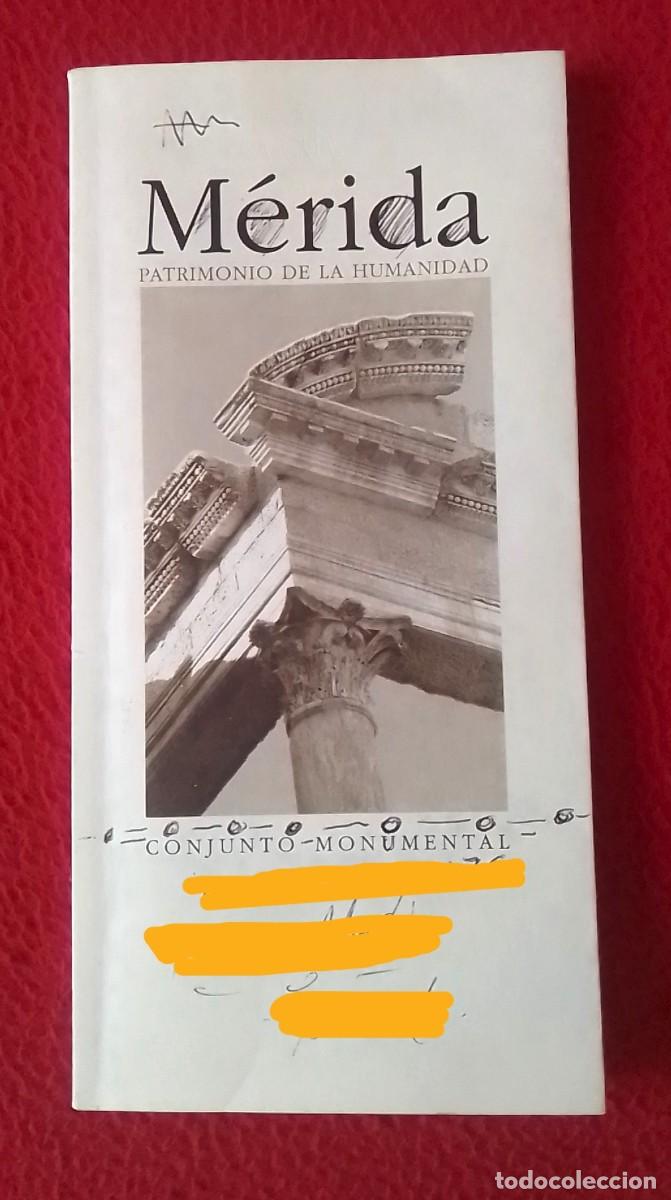 Libros de segunda mano: PUBLICACI&Oacute;N CUADERNO GU&Iacute;A..2010 M&Eacute;RIDA EXTREMADURA PATRIMONIO DE LA HUMANIDAD CONJUNTO MONUMENTAL...