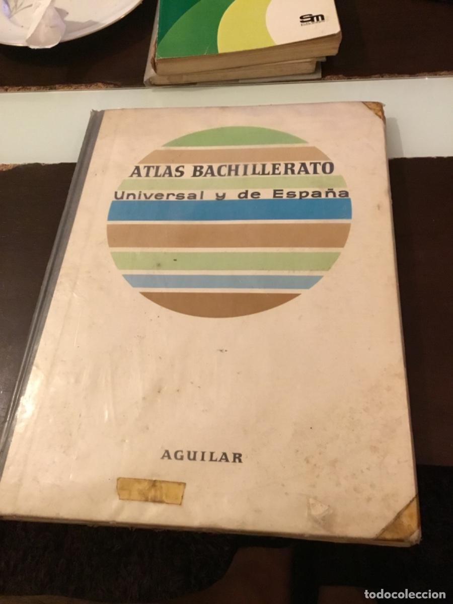 Libros de segunda mano: ATLAS BACHILLERATO UNIVERSAL Y DE ESPA&Ntilde;A. AGUILAR sexta EDICI&Oacute;N 1964. TAPA DURA. BUEN ESTADO