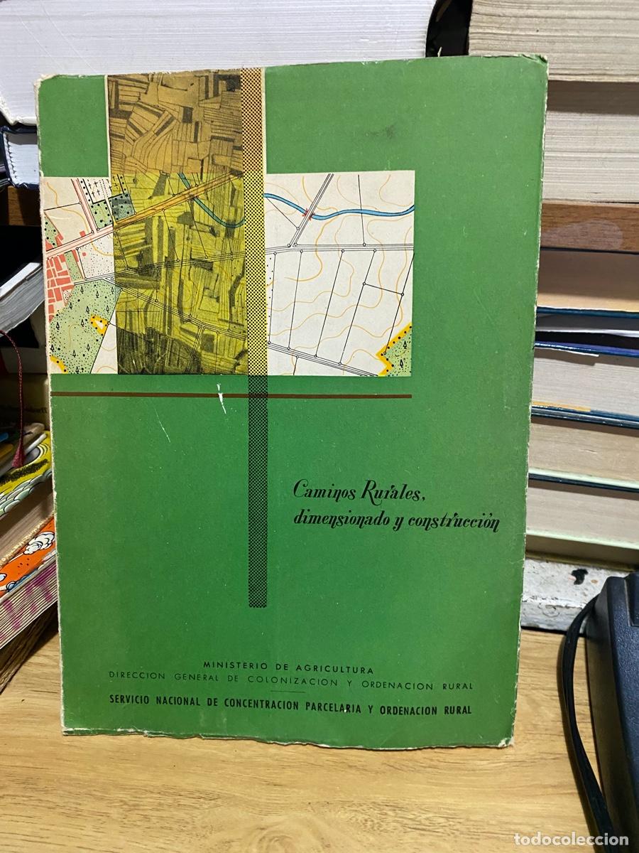 Libros de segunda mano: CAMINOS RURALES, DIMENSIONALES Y CONSTRUCCION