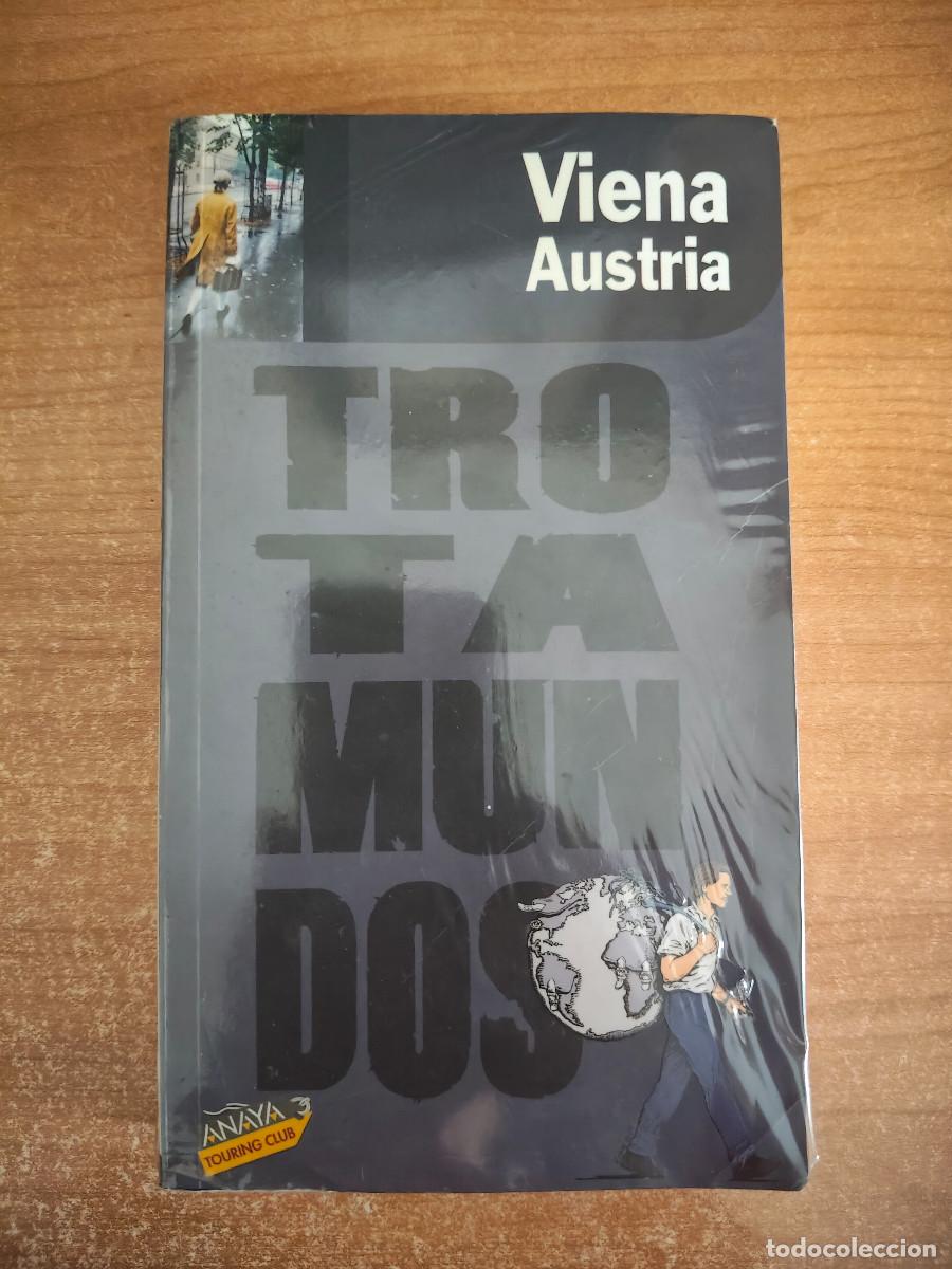 Libros de segunda mano: Viena. Austria - Trotamundos - Phillippe Gloaguen - Anaya Touring Club - 2010