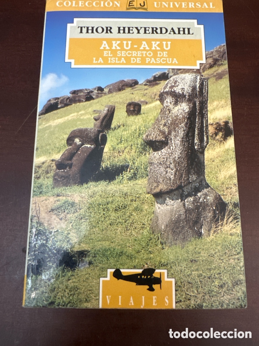 Libros de segunda mano: AKU-AKY. EL SECRETO DE LA ISLA DE PASCUA. THOR HEYERDAHL. EDITORIAL JUVENTUD. BARCELONA,1994.