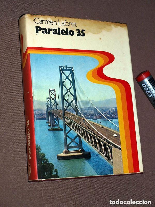 Libros de segunda mano: PARALELO 35. Carmen LAFORET. Planeta, 1976. ILUSTRADO. VER &Iacute;NDICE. NORTEAM&Eacute;RICA +++