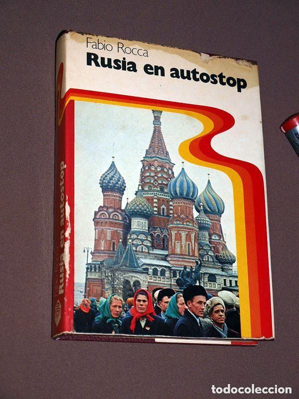 Libros de segunda mano: RUSIA EN AUTOSTOP. Fabio ROCCA. Planeta, 1976. ILUSTRADO. VER &Iacute;NDICE. ++++