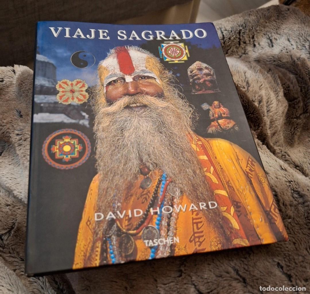 Libros de segunda mano: VIAJE SAGRADO DAVID HOWARD TASHEN