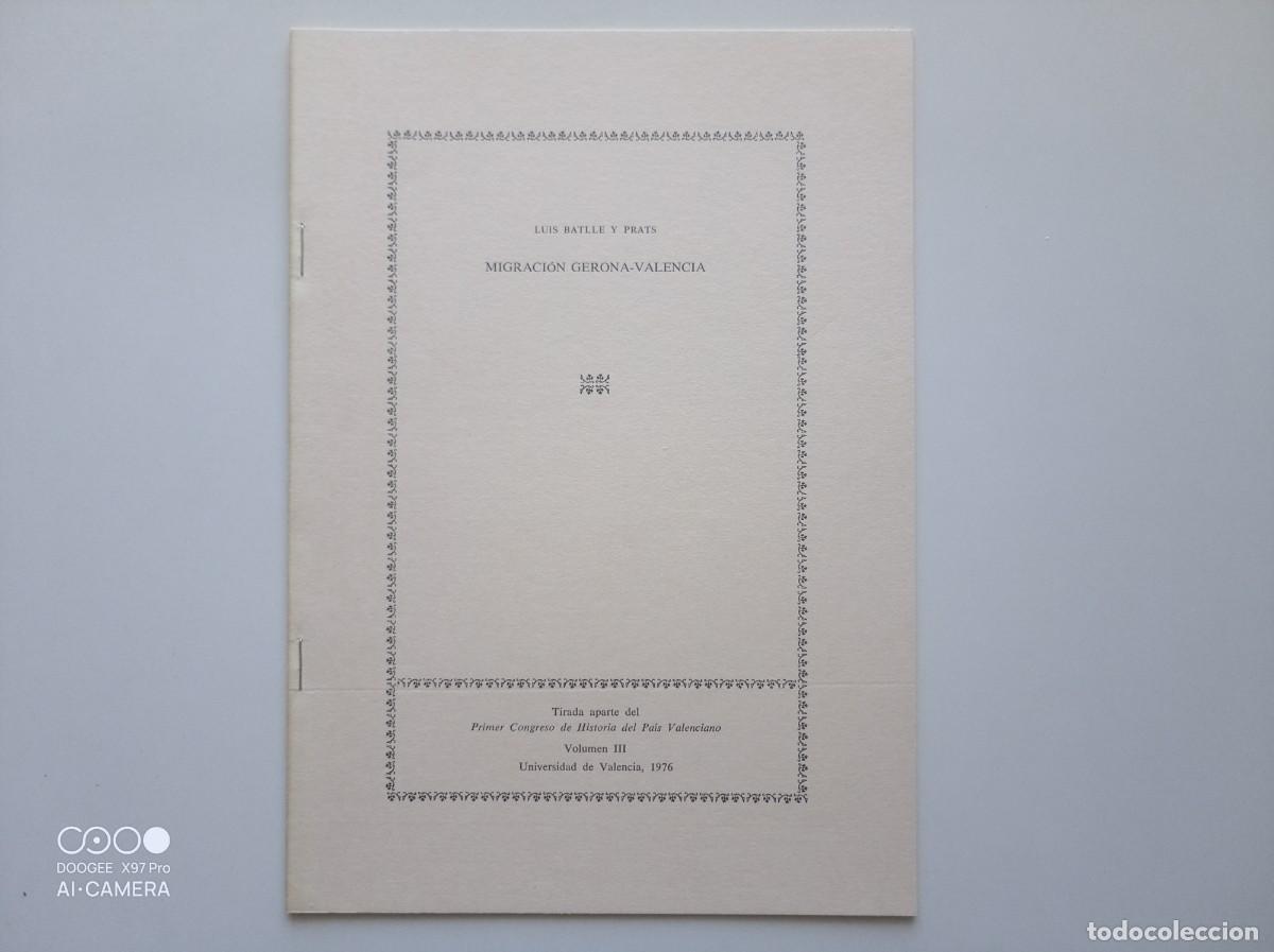 Gebrauchte B&uuml;cher: LUIS BATLLE Y PRATS. MIGRACI&Oacute;N GERONA-VALENCIA. 1976. DEDICATORIA DEL AUTOR.