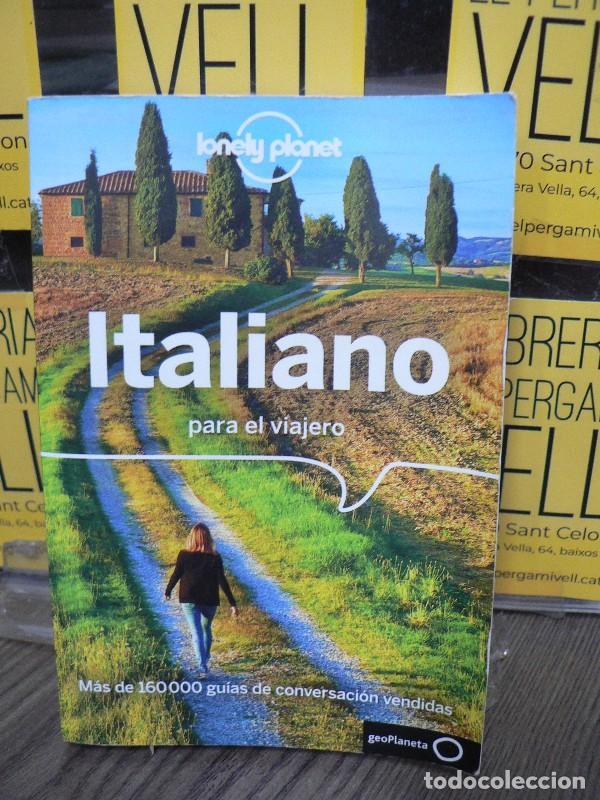 Gebrauchte B&uuml;cher: Italiano para el Viajero - Aa. Vv. - Geoplaneta - Gu&iacute;as para Conversar Lonely Planet