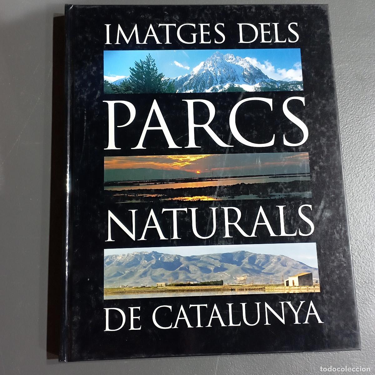 Second hand books: IMATGES DELS PARCS NATURALS DE CATALUNYA - IDEM SL - HGB