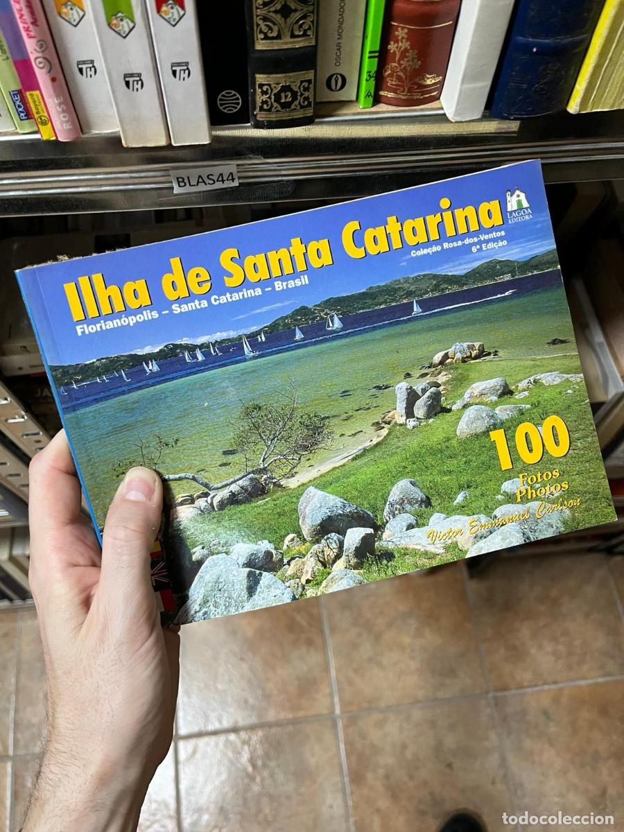 Libros de segunda mano: BLAS44 Victor Emmanuel Carlson, Ilha de Santa Catarina: 100 Fotos, Lagoa Editora.