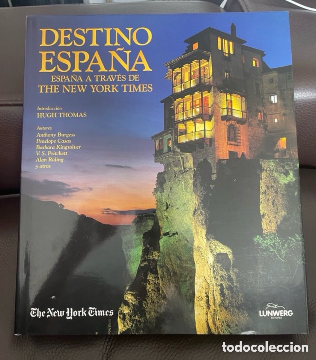 Libri di seconda mano: Destino Espa&ntilde;a: Espa&ntilde;a a trav&eacute;s de The New York Times
