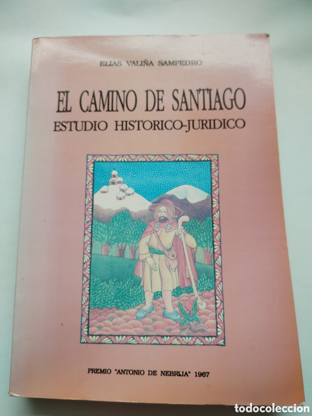 Libros de segunda mano: EL CAMINO DE SANTIAGO ESTUDIO HISTORICO JURIDICO/EL&Iacute;AS BALI&Ntilde;A