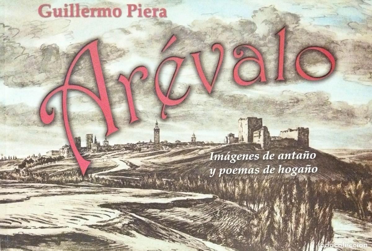 Second hand books: AR&Eacute;VALO: IM&Aacute;GENES DE ANTA&Ntilde;O Y POEMAS DE HOGA&Ntilde;O, POR GUILLERMO PIERA, 2013, DEDICADO