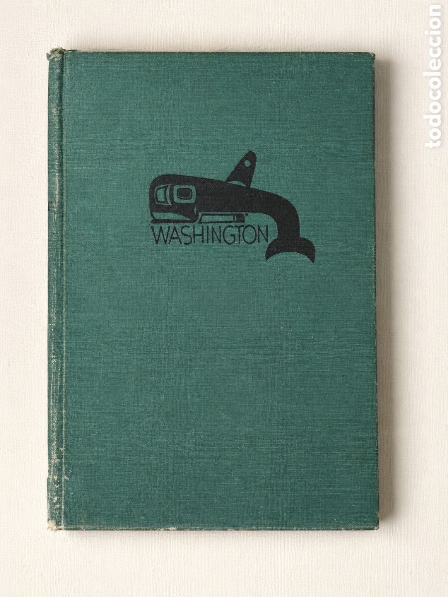 Libros de segunda mano: Writers&rsquo; Program &ndash; Washington: A Guide to the Evergreen State &ndash; Binfords & Mort &ndash; 1941