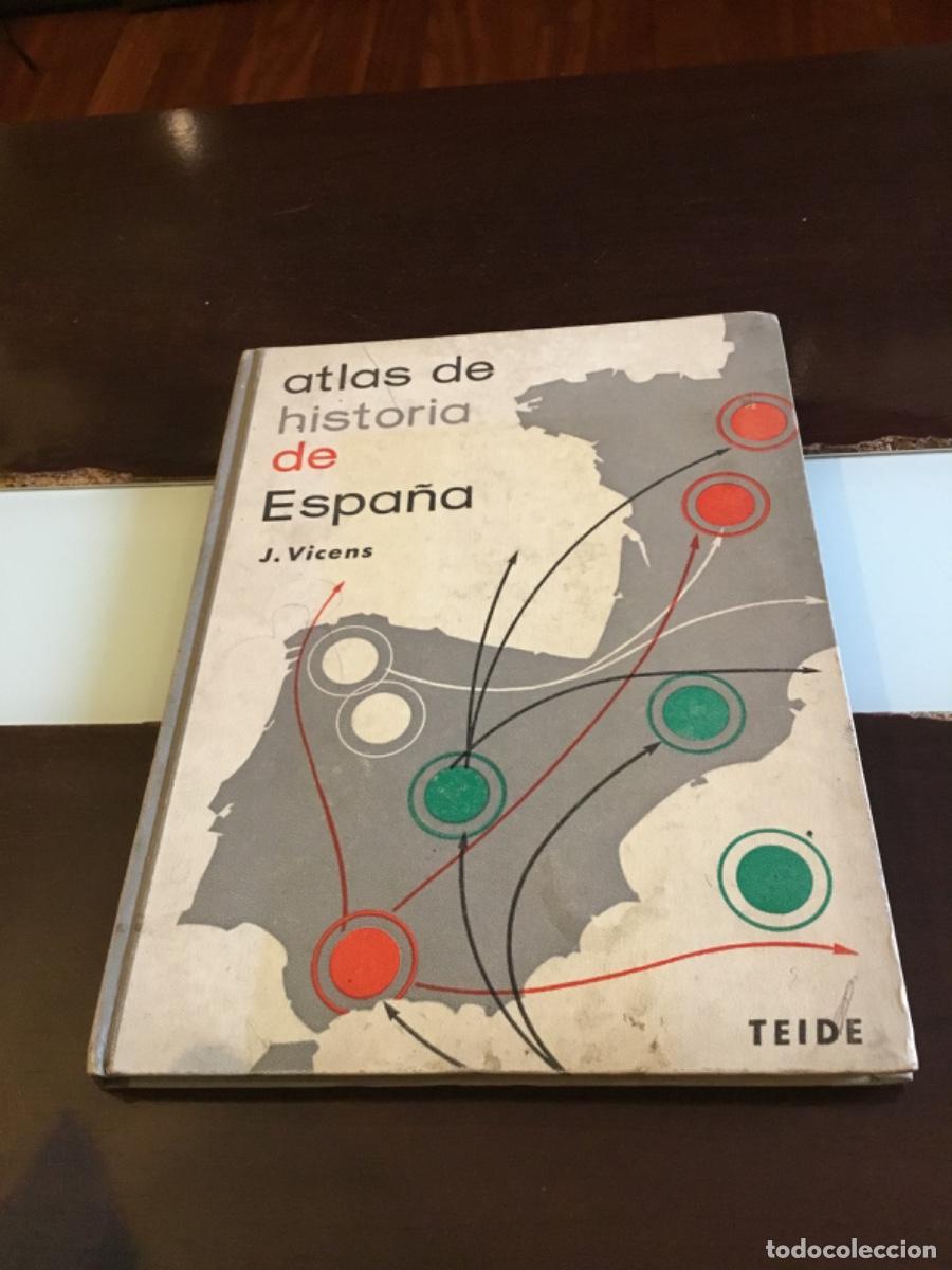 Libros de segunda mano: Atlas de historia de Espa&ntilde;a, J Vicens, ed. Teide, a&ntilde;o 1965
