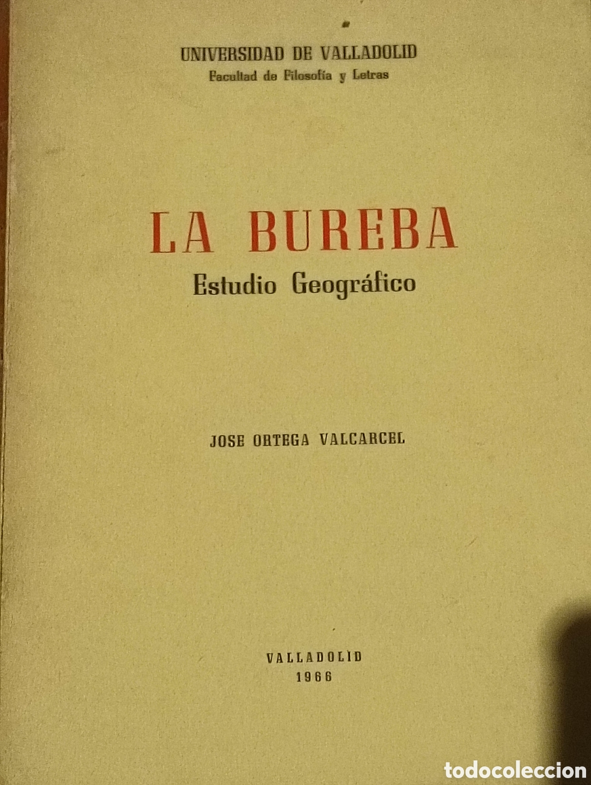 Libros de segunda mano: La bureba estudi&oacute; geogr&aacute;fico por Jos&eacute; Ortega valc&aacute;rcel Burgos