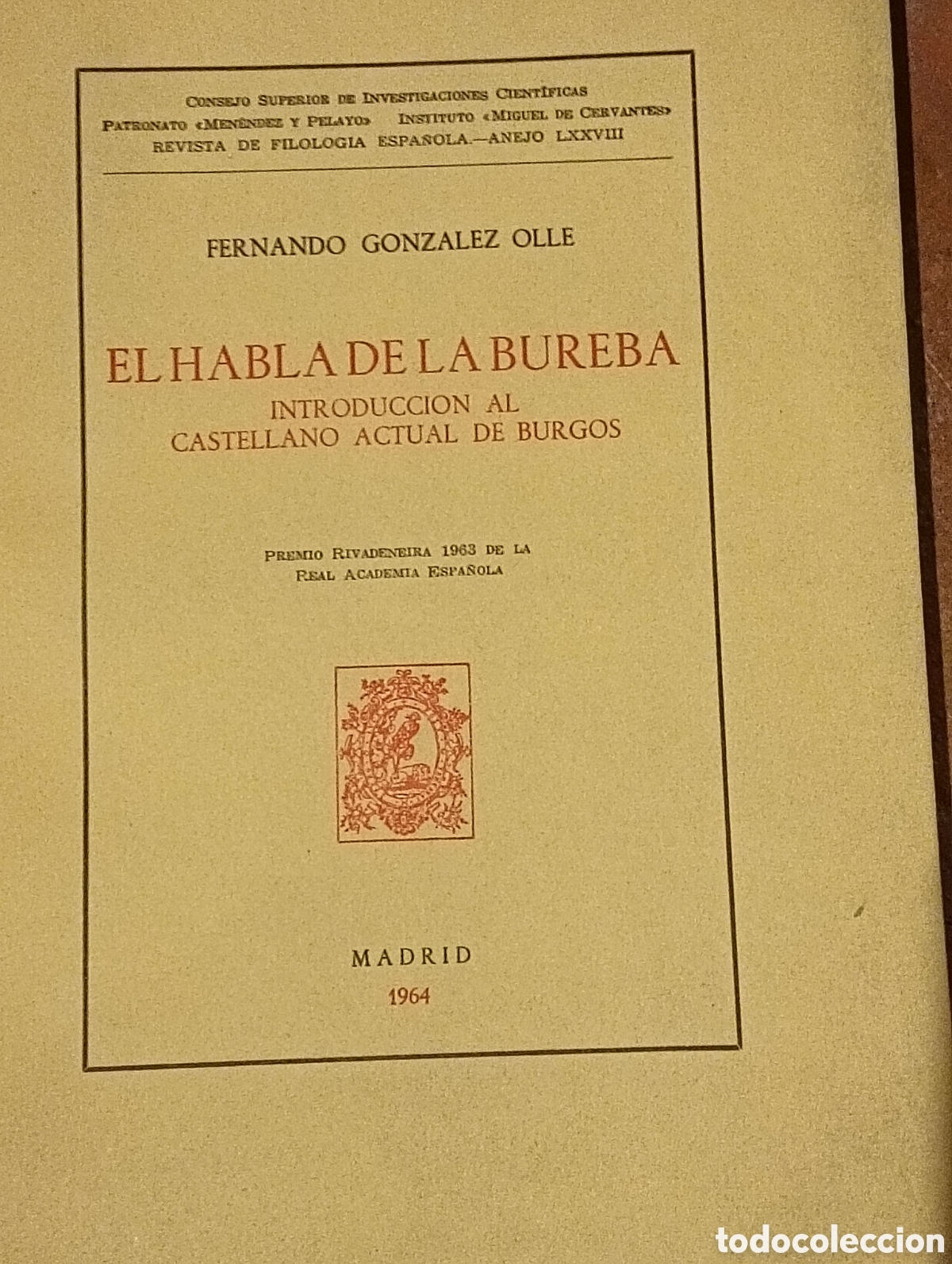 Libros de segunda mano: El habla de la Bureba introducci&oacute;n al castellano actual de Burgos por Fernando Gonz&aacute;lez olle