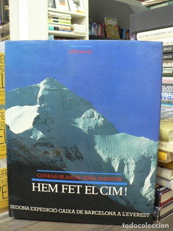 Livres d'occasion: Hem Fet el Cim!: Segona Expedici&oacute; Caixa de Barcelona a L'Everest - Massons, Joan - Edicions 62 - 11