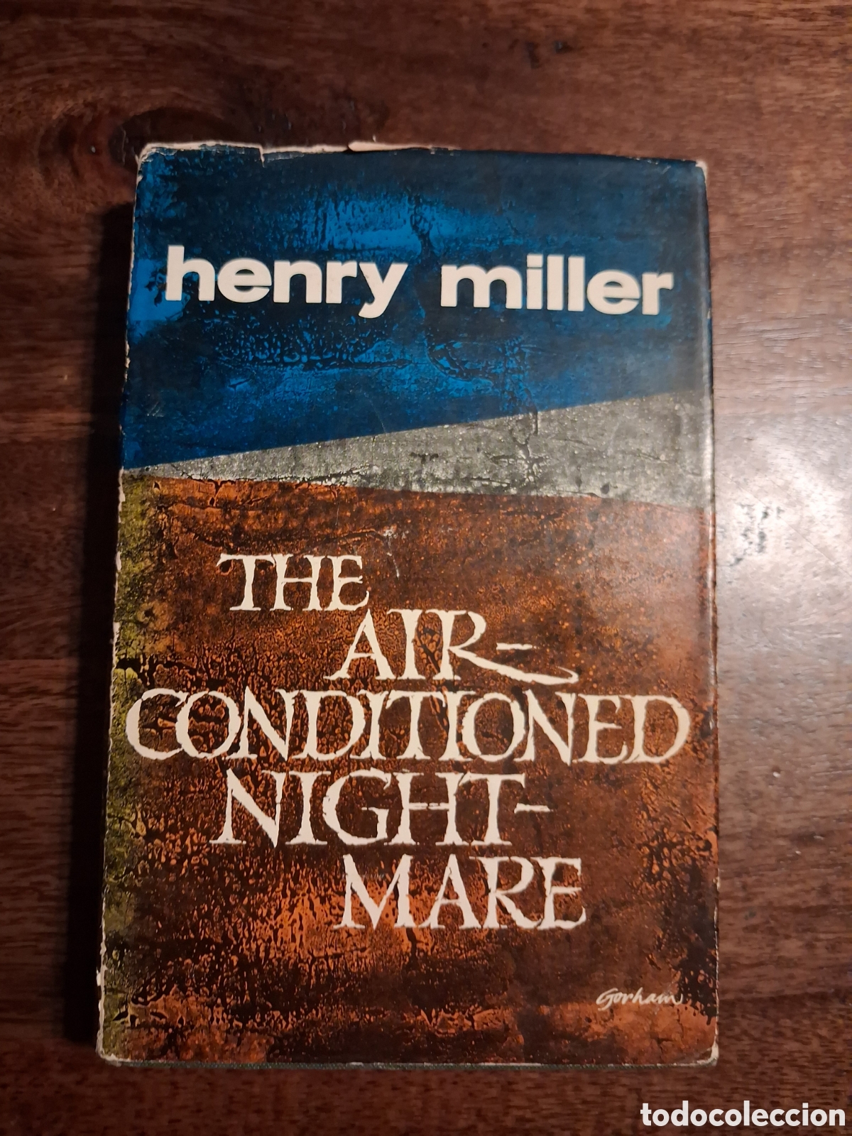 Second hand books: The Air-conditioned Nightmare, Henry Miller