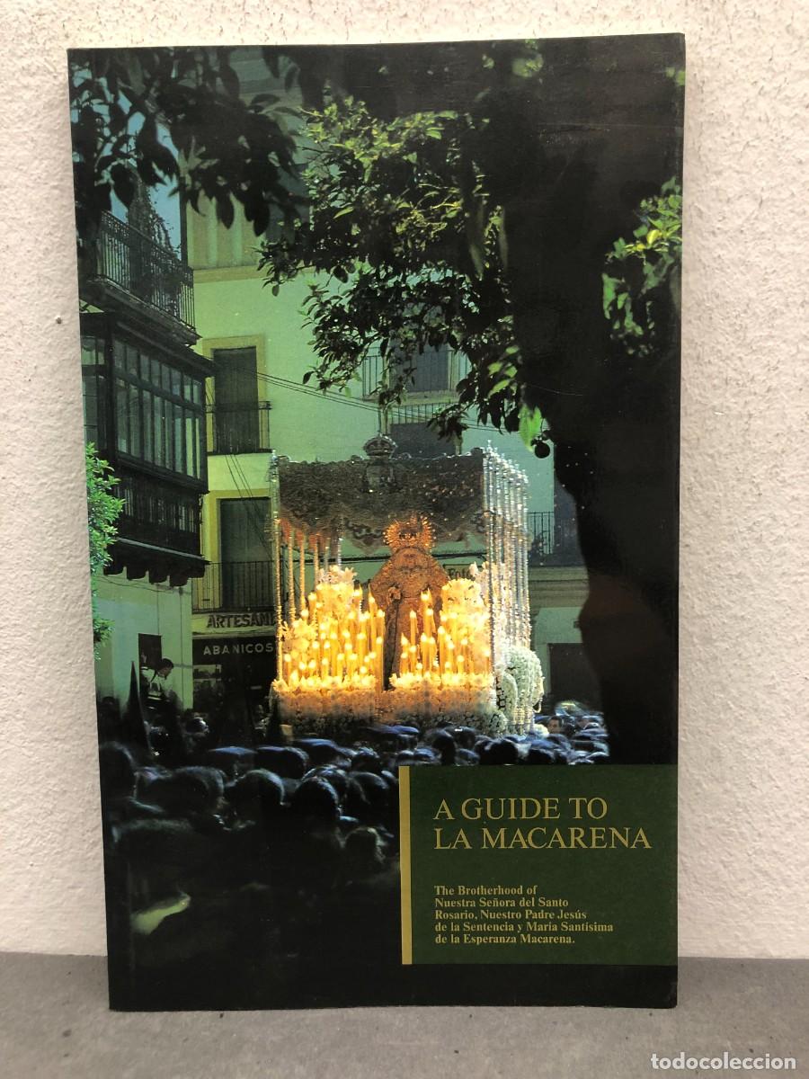 Libri di seconda mano: A GUIDE TO LA MACARENA - JES&Uacute;S MIGUEL PALOMERO P&Aacute;RAMO - ESPERANZA MACARENA - 1993 / 1276