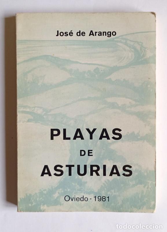 Libros de segunda mano: PLAYAS DE ASTURIAS - JOSE DE ARANGO