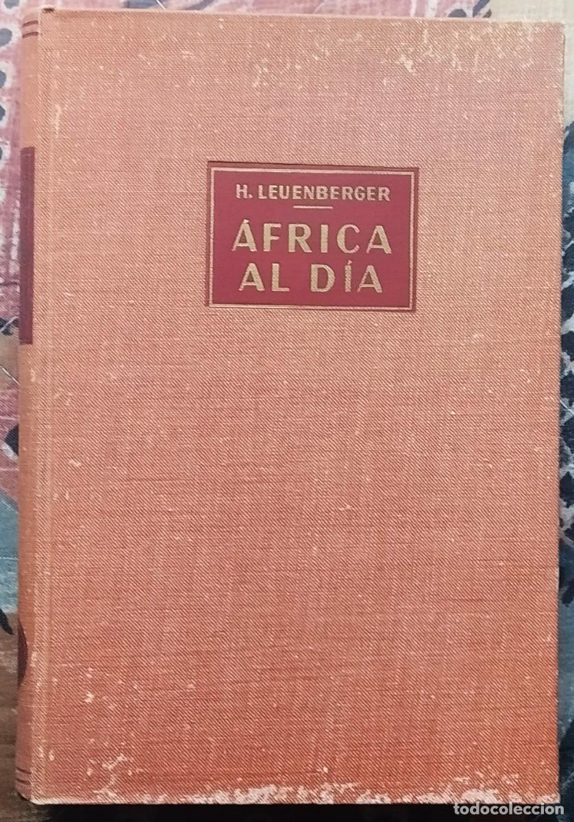 Libros de segunda mano: AFRICA AL DIA. POR H.LEUENBERGER