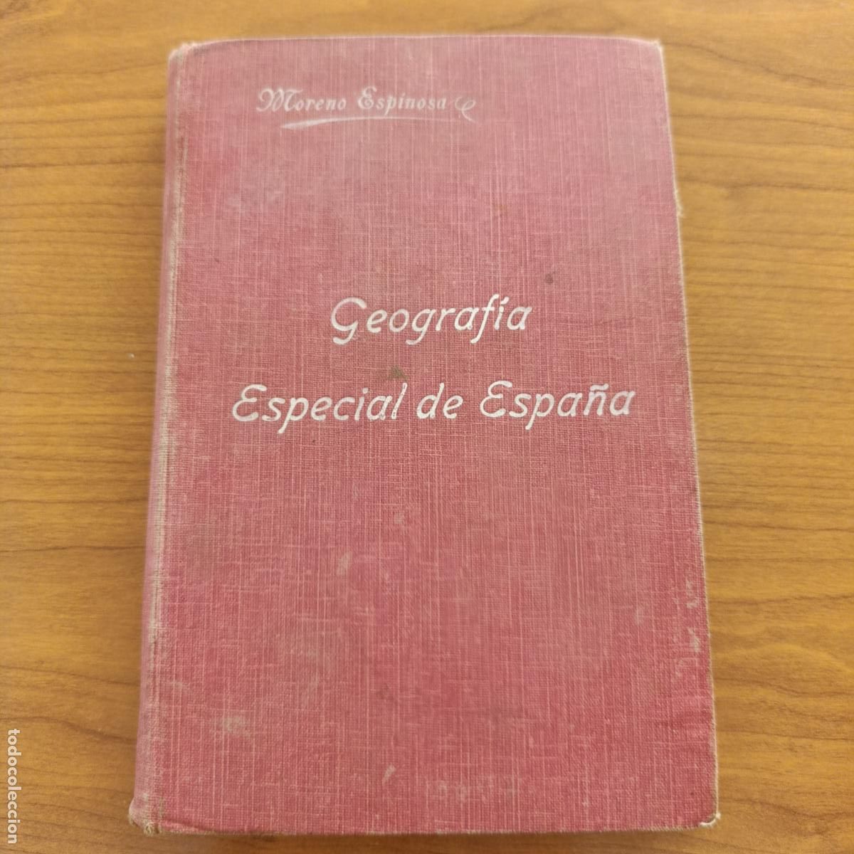 Libros de segunda mano: COMPENDIO DE GEOGRAF&Iacute;A ESPECIAL DE ESPA&Ntilde;A. MORENO ESPINOSA 191