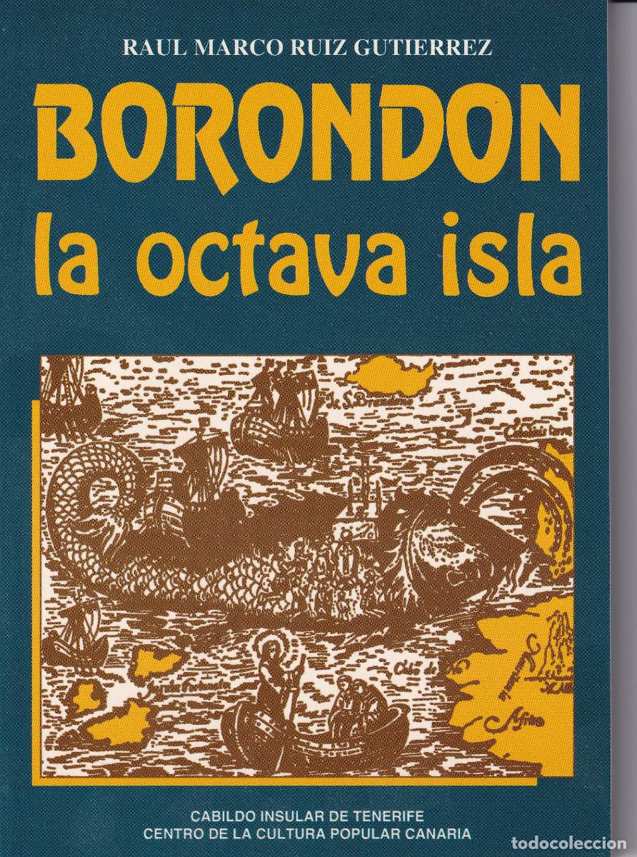 Second hand books: BORONDON LA OCTAVA ISLA - RAUL MARCO RUIZ GUTIERREZ