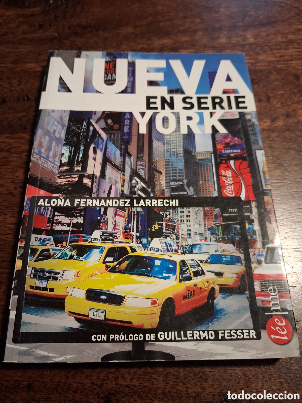 Libri di seconda mano: Nueva York en serie, Alo&ntilde;a Fern&aacute;ndez Larrechi