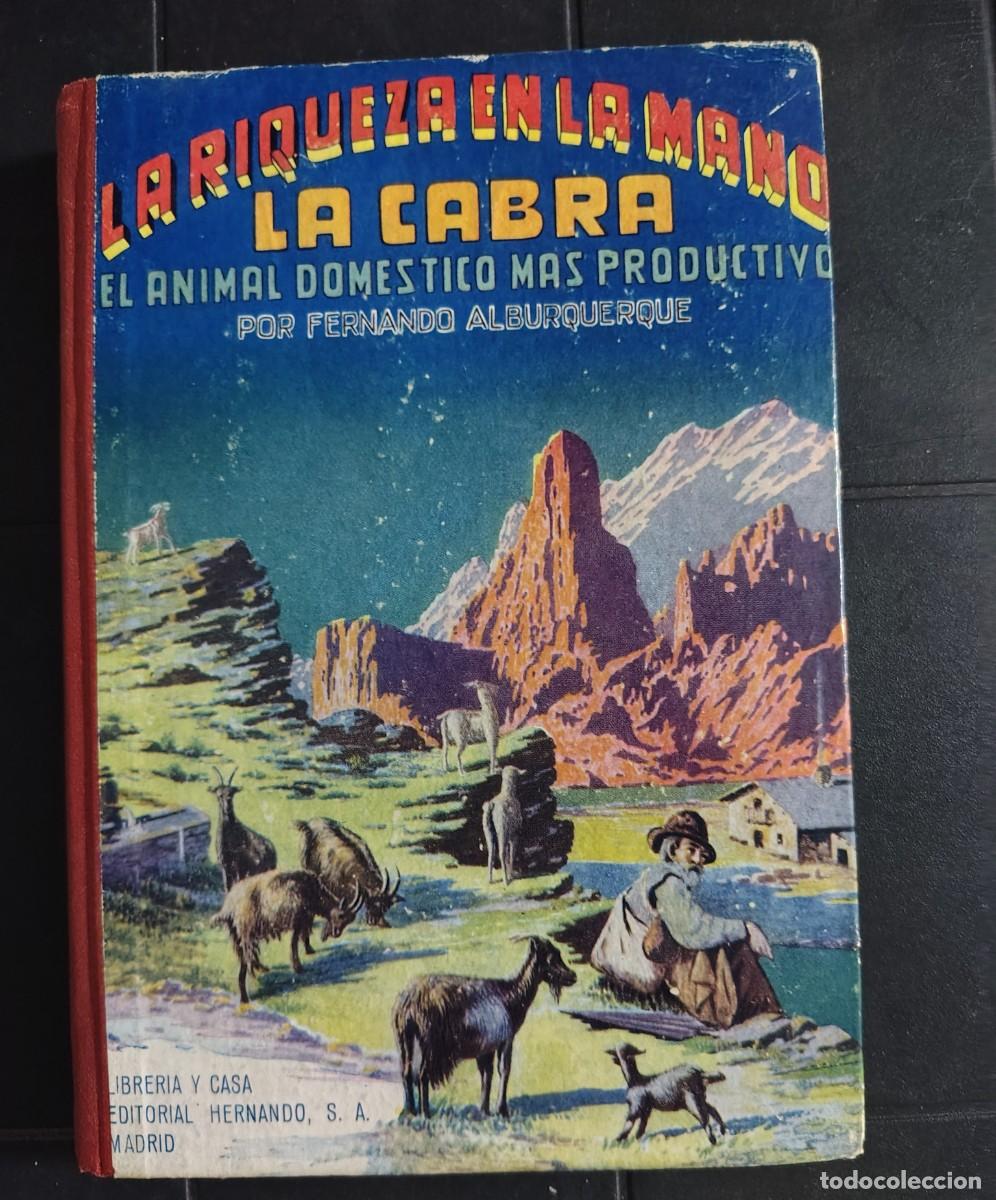 Libri di seconda mano: La Riqueza En La Mano La Cabra, Fernando Alburquerque