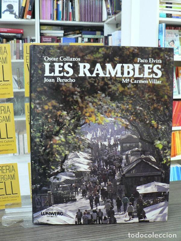 Libros de segunda mano: Les Rambles - Oscar Collazos; Paco Elvira; Joan Perucho; M&ordf; Carmen Villar - Lunwerg - 1989