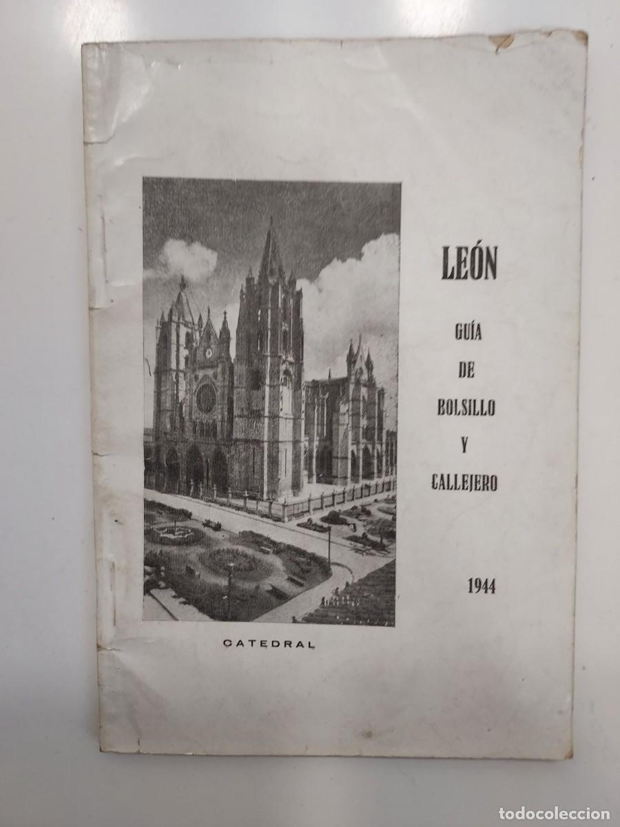 Libros de segunda mano: LE&Oacute;N GU&Iacute;A DE BOLSILLO Y CALLEJERO. 1944. Imprenta Provincial